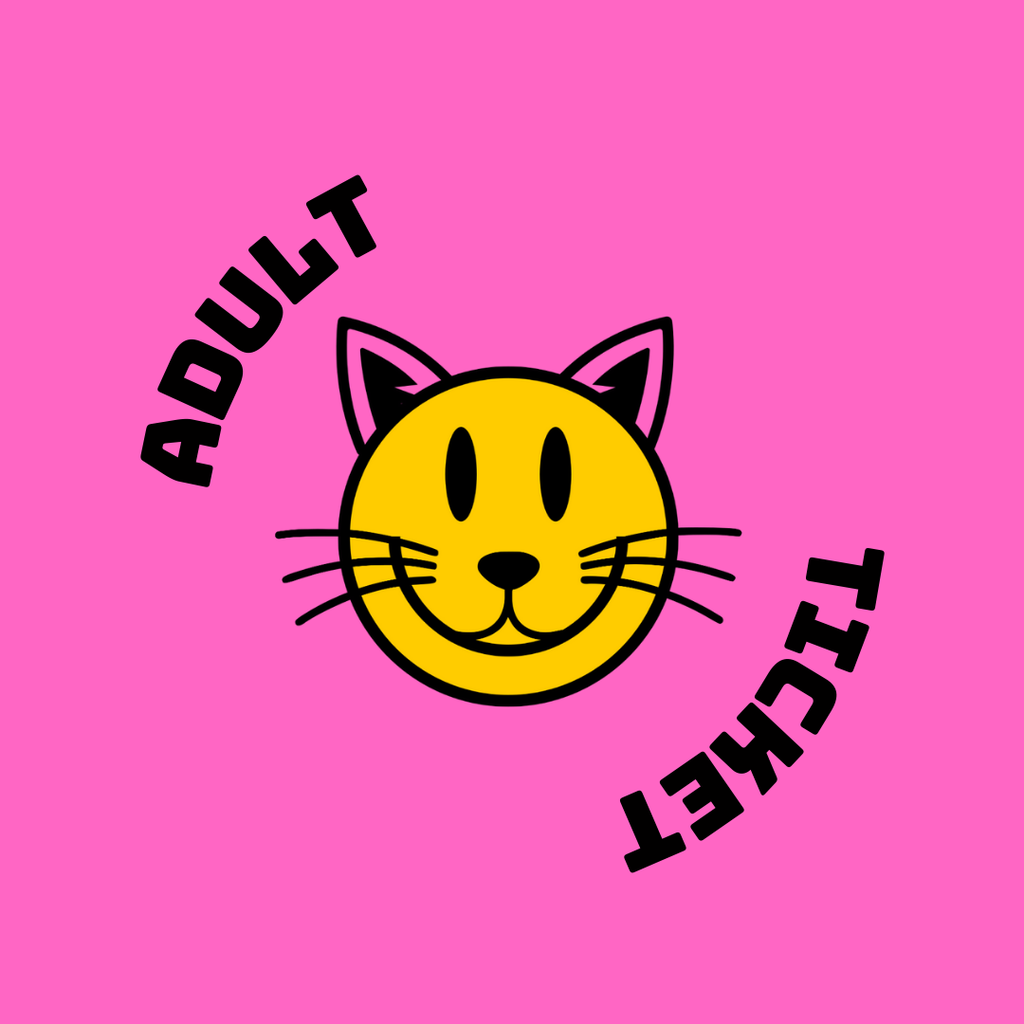 HOUSECATS Adult Ticket