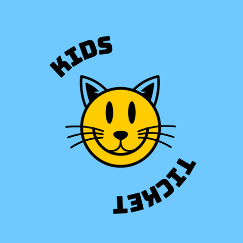 HOUSECATS Kids Ticket